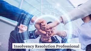 The Role of Insolvency Professionals and Committee of Creditors under the Insolvency and Bankruptcy Code: A Critical Legal Analysis