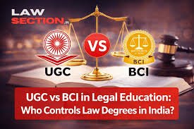 Role of Regulatory Bodies in Legal Education in India: A Critical Analysis of the UGC and BCI Interface